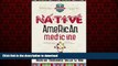 Read books  Native American Medicine: The Top 10 Native American Medicine Treatments Known To Man