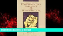 liberty book  Complementary Therapies in Rehabilitation: Holistic Approaches for Prevention and