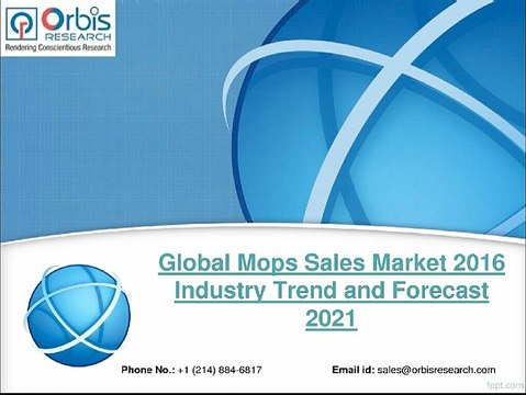 Global Mops Sales Market 2016 Review