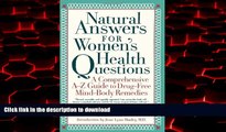 liberty books  Natural Answers for Women s Health Questions: A Comprehensive A-Z Guide to