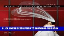 [PDF] FREE The Best of Wedding Photojournalism: Techniques and Images for Professional Digital