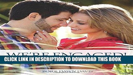 [PDF] FREE We re Engaged!: Photographing Vibrant and Joyful Portraits of the Happy Couple [Read]