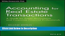 [Download] Accounting for Real Estate Transactions: A Guide For Public Accountants and Corporate