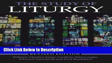 [Download] The Study of Liturgy [PDF] Full Ebook