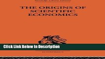 [Download] The Origins of Scientific Economics [Download] Online