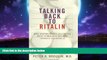 Read books  Talking Back to Ritalin: What Doctors Aren t Telling You About Stimulants and ADHD