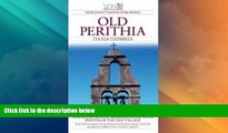 Big Deals  Old Perithia: Map   Step by Step Walking Guide  Best Seller Books Most Wanted