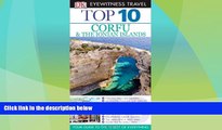 Big Deals  DK Eyewitness Top 10 Travel Guide: Corfu   the Ionian Islands  Best Seller Books Best