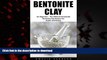 Read book  Bentonite Clay: For Beginners - The Ultimate Homemade Bentonite Clay Recipes For Health