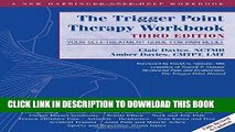 [PDF] The Trigger Point Therapy Workbook: Your Self-Treatment Guide for Pain Relief Full Online