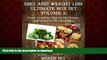 Read book  Diet And Weight Loss Volume 2: Green Smoothies, Beyond Diet Recipes and Ketogenic Diet