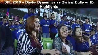 BPL 2016 -- Dhaka Dynamites vs Barisal Bulls -- HD Highlights