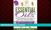 Read book  Essential Oils: Healthy Essential Oils Guide For Skin Care, Hair Growth, Allergies,