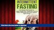 Best books  Intermittent Fasting: Simple Fasting Guide for Effective Weight Loss, Build Lean