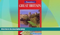 Big Deals  Baedeker s Great Britain (Baedeker s Great Britain and Northern Ireland)  Full Read
