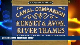 Must Have PDF  Pearson s Canal Companion - Kennet   Avon, River Thames: Oxford, Reading,