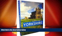 Big Deals  HIDDEN PLACES OF YORKSHIRE, THE: Includes the Dales, Moors and Coast (The Hidden