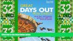 Big Deals  Time Out Great Days Out From London: More Than 100 Fantastic Getaways Within Two Hours