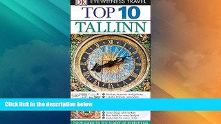 Big Deals  Top 10 Tallinn (Eyewitness Top 10 Travel Guide)  Full Read Best Seller