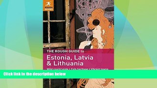Big Deals  The Rough Guide to Estonia, Latvia   Lithuania  Best Seller Books Best Seller