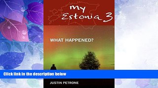 Big Deals  My Estonia 3: What Happened?  Full Read Best Seller