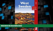 Must Have PDF  West Sweden: Including Gothenburg (Bradt Travel Guides (Regional Guides))  Best