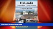 Big Deals  Helsinki, Finland Unanchor Travel Guide - 3-Days in Helsinki  Full Read Best Seller