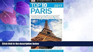 Big Deals  Top 10 Paris (Eyewitness Top 10 Travel Guide)  Best Seller Books Most Wanted