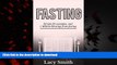 Buy book  Fasting: 50 tips,25 examples, and 1 Million blessings from fasting