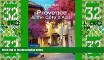 Big Deals  Lonely Planet Provence   the Cote d Azur (Travel Guide)  Full Read Most Wanted