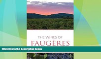 Big Deals  The Wines of Faugeres (Classic Wine Library)  Best Seller Books Best Seller