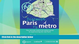 Must Have PDF  Discover Paris by Metro  Full Read Best Seller