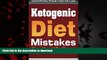 Best books  Ketogenic Diet Mistakes: You Wish You Knew (ketogenic diet, ketogenic diet for weight