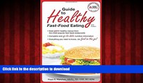 Read books  Guide to Healthy Fast-Food Eating online for ipad