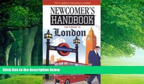 Big Deals  Newcomer s Handbook for Moving To London  Full Ebooks Best Seller