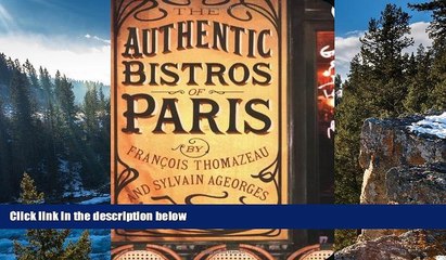 Deals in Books  The Authentic Bistros of Paris  Premium Ebooks Online Ebooks