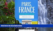 Deals in Books  Paris: Paris, France: Travel Guide Book-A Comprehensive 5-Day Travel Guide to