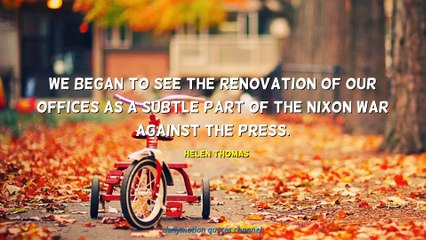 Helen Thomas Quotes #4