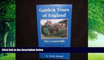 Big Deals  Garden tours of England: Self guided tours of the Cotswolds  Full Ebooks Best Seller