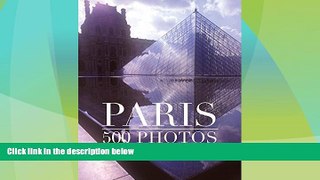 Big Deals  Paris in 500 photos  Best Seller Books Most Wanted