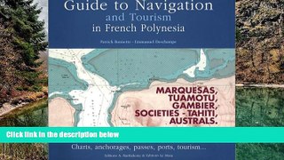 Full Online [PDF]  Guide to Navigation and Tourism in French Polynesia  Premium Ebooks Full PDF