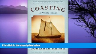 Deals in Books  Coasting: A Private Voyage  Premium Ebooks Online Ebooks