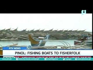 Piñol: Fishing boats to fisherfolk