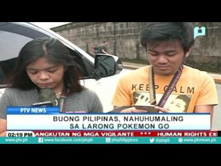 Buong Pilipinas, nahuhumaling sa larong Pokemon Go