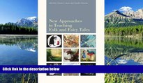 Pdf Online New Approaches to Teaching Folk and Fairy Tales