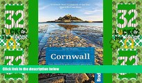 Big Deals  Cornwall: Local, characterful guides to Britain s special places (Bradt Slow Travel)