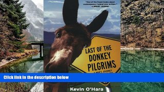 Deals in Books  Last of the Donkey Pilgrims: A Man s Journey Through Ireland  Premium Ebooks