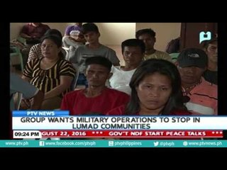 Group wants military operations to stop in Lumad communities