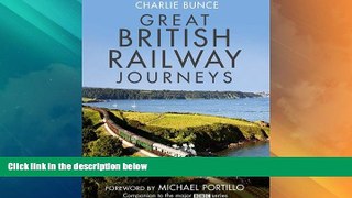 Must Have PDF  Great British Railway Journeys  Full Read Best Seller