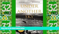 Big Deals  Under Another Sky: Journeys in Roman Britain  Full Read Most Wanted